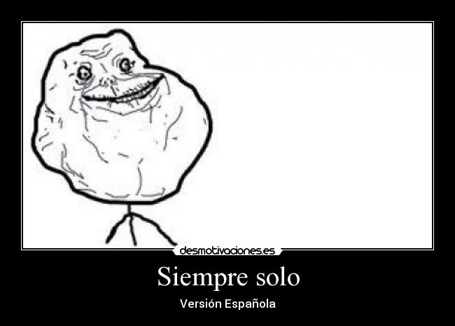 Siempre solo - 