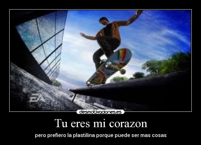 Tu eres mi corazon -