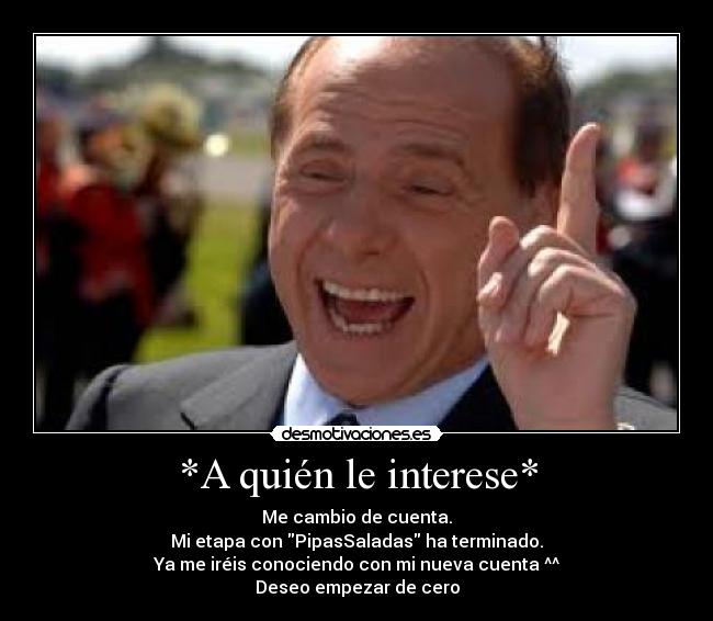 *A quién le interese* - 