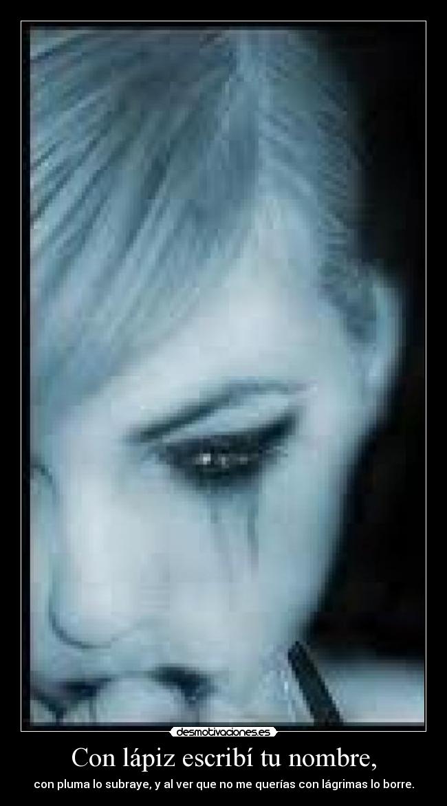 Con lápiz escribí tu nombre, - 