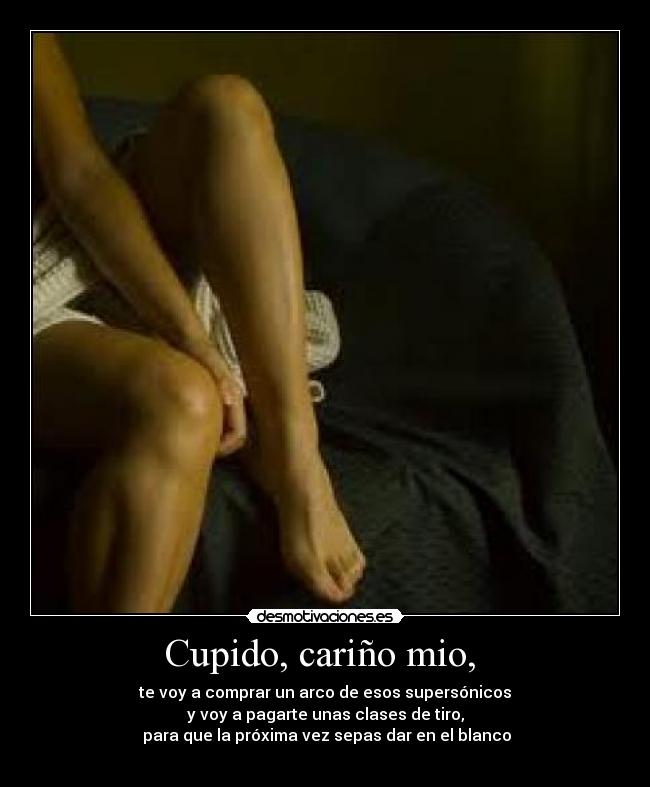 Cupido, cariño mio,  - 