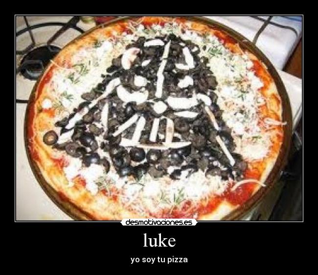 luke - yo soy tu pizza