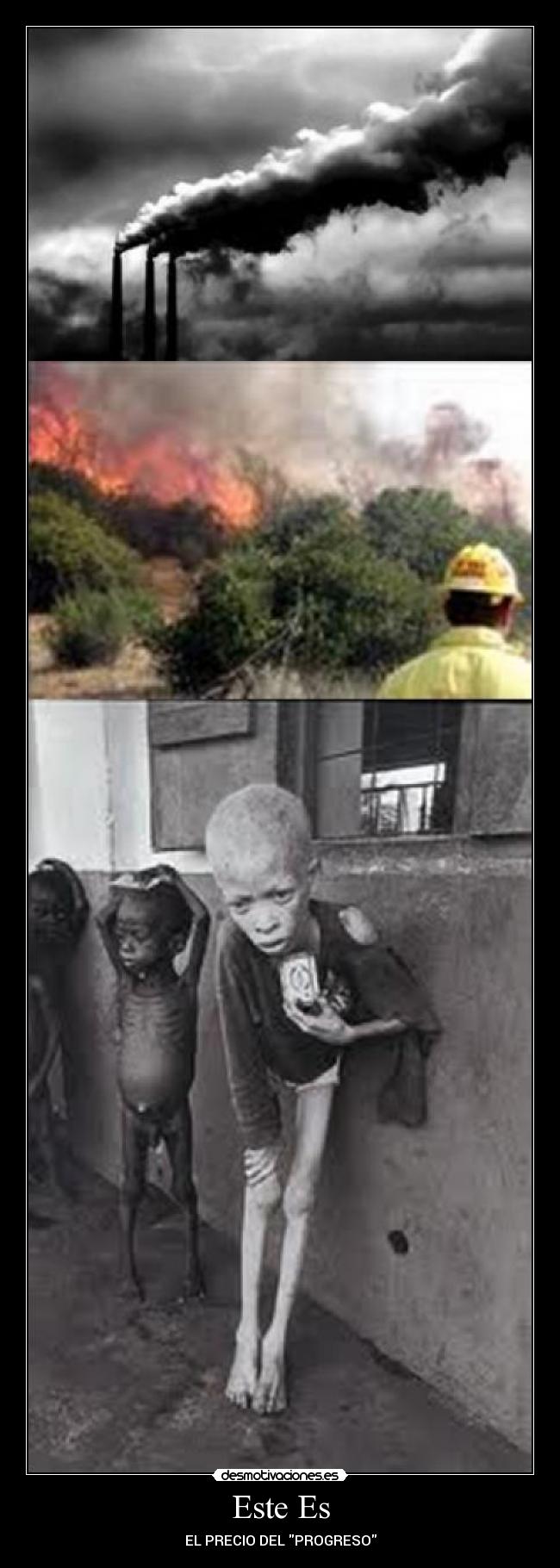Este Es - EL PRECIO DEL PROGRESO