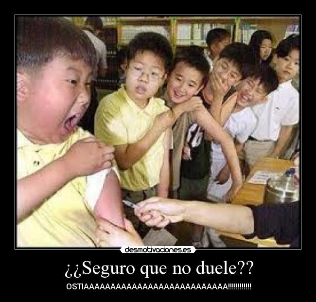 ¿¿Seguro que no duele?? - 
