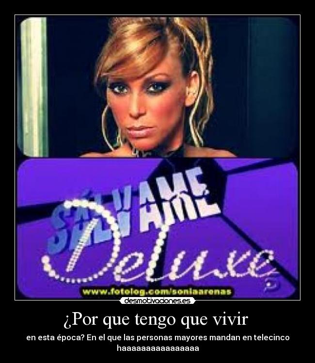 ¿Por que tengo que vivir -