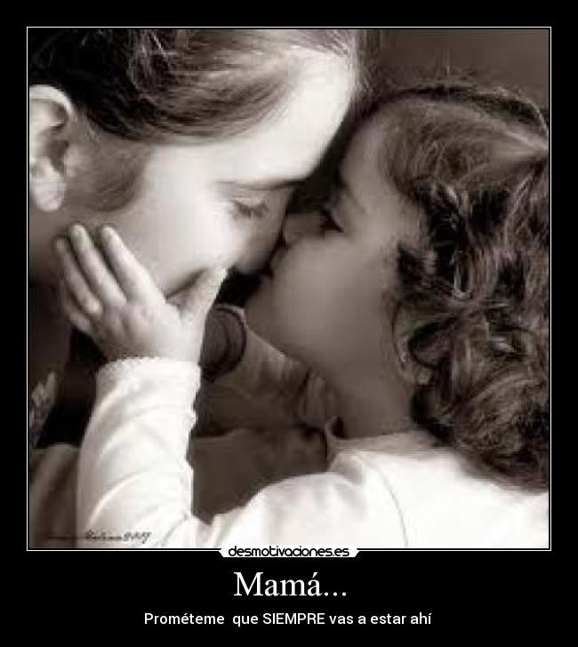 Mamá... - 