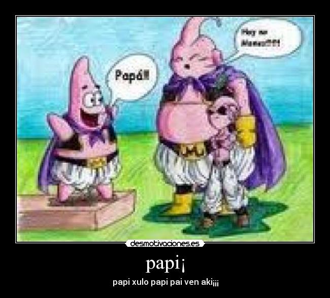 papi¡ - 