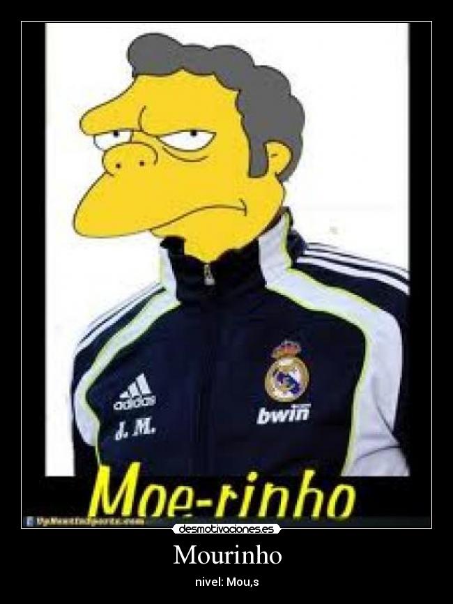 Mourinho - nivel: Mou,s