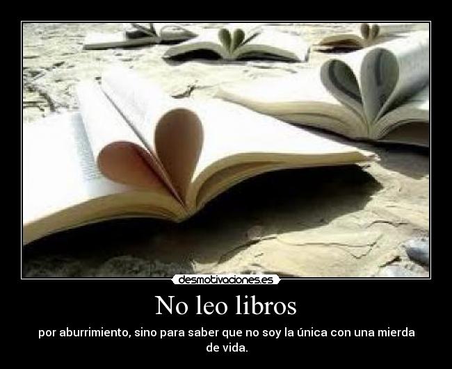No leo libros -
