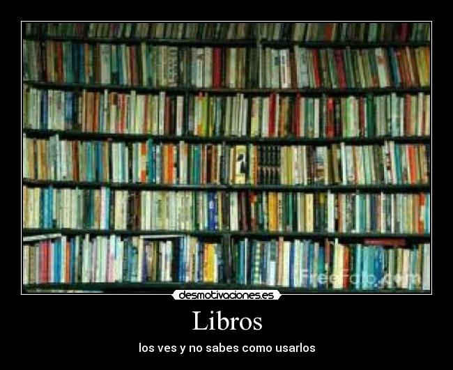 carteles wwwdesmotivacionescom desmotivaciones