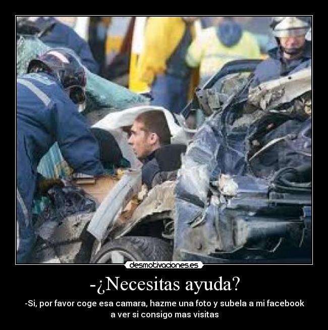 -¿Necesitas ayuda? -
