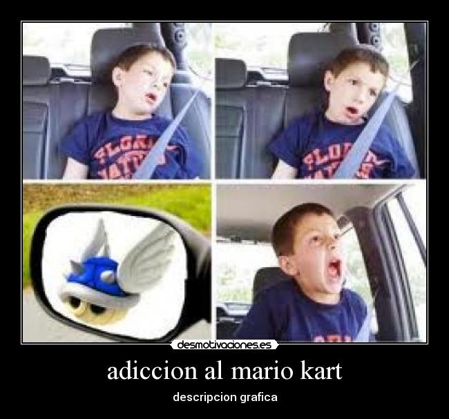 adiccion al mario kart - 