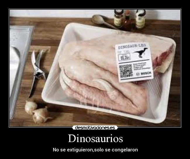 Dinosaurios - No se extiguieron,solo se congelaron