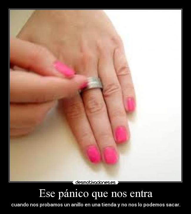 Ese pánico que nos entra -