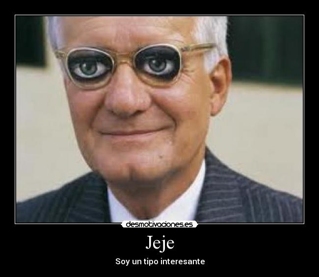Jeje - Soy un tipo interesante