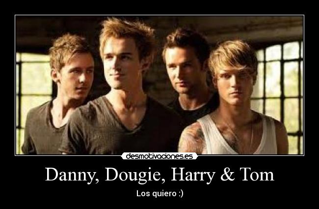 Danny, Dougie, Harry & Tom -