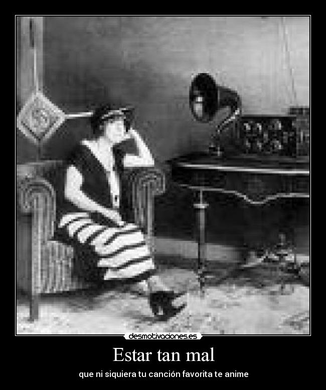 Estar tan mal - 