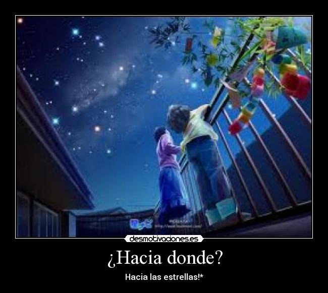 ¿Hacia donde? - 