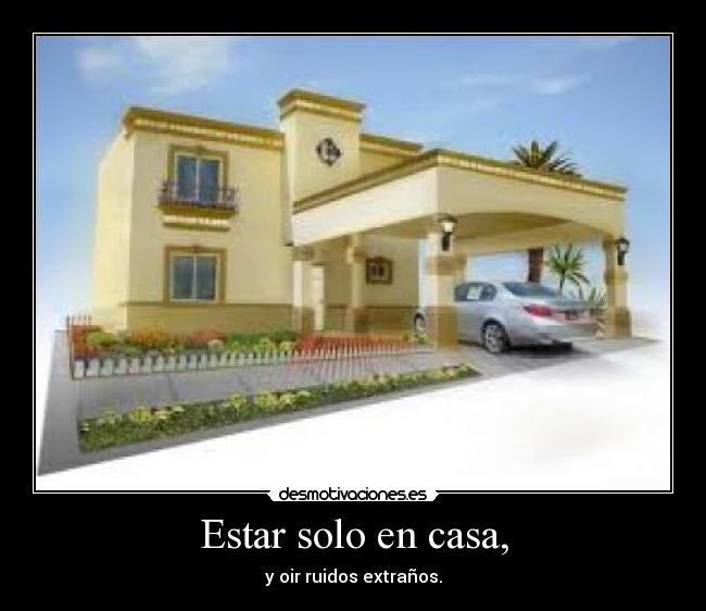 Estar solo en casa, -