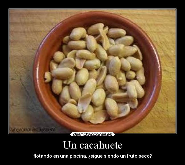 Un cacahuete -