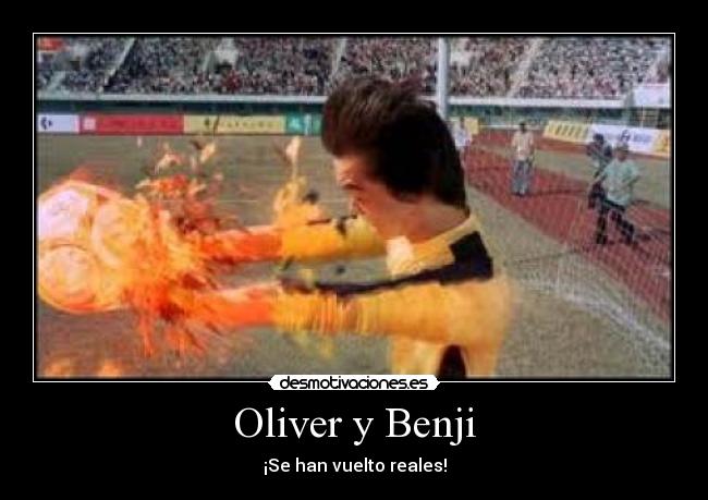 carteles oliver benji desmotivaciones