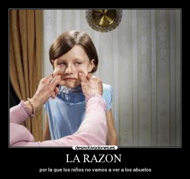 LA RAZON  - por la que los niños no vamos a ver a los abuelos