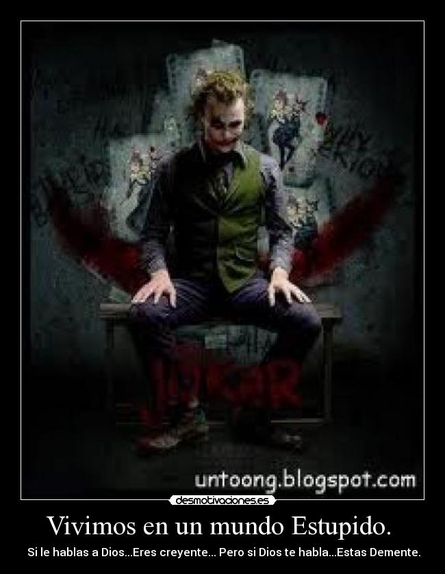 Vivimos en un mundo Estupido. -