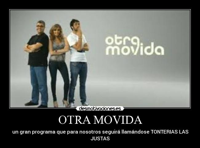 OTRA MOVIDA -