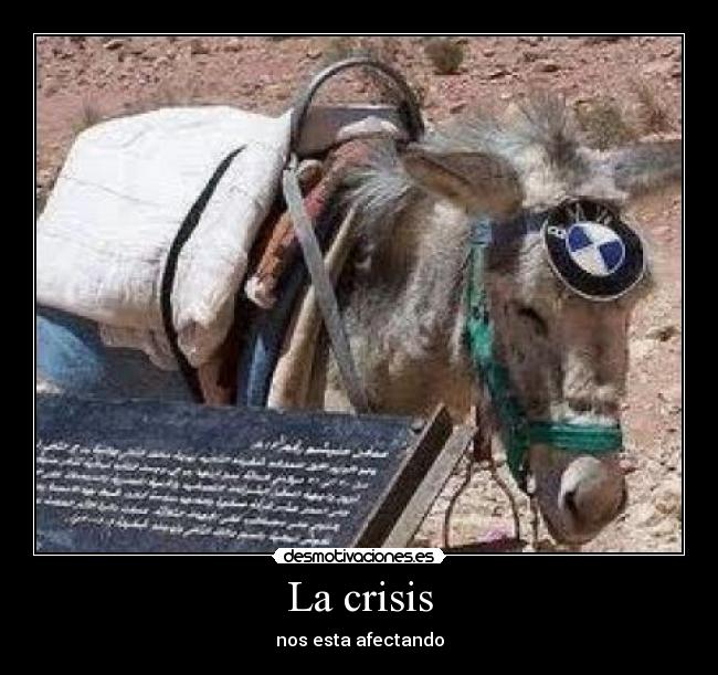 La crisis -