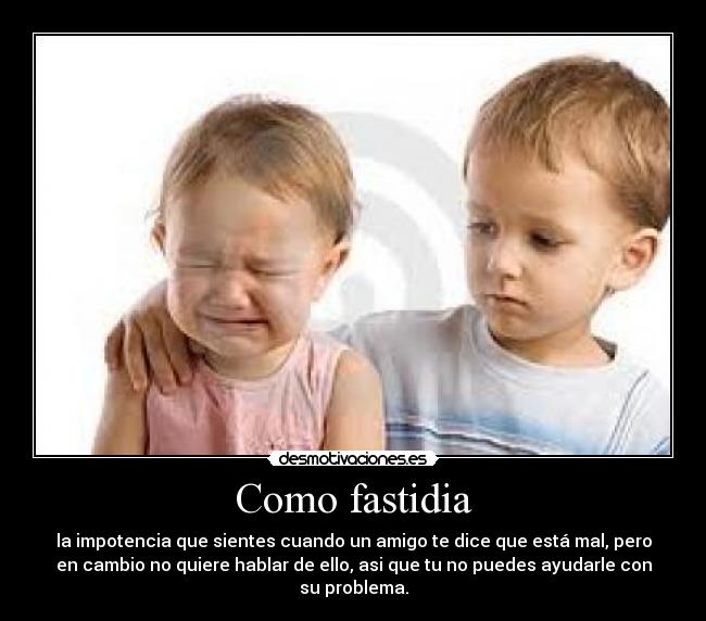 Como fastidia - 