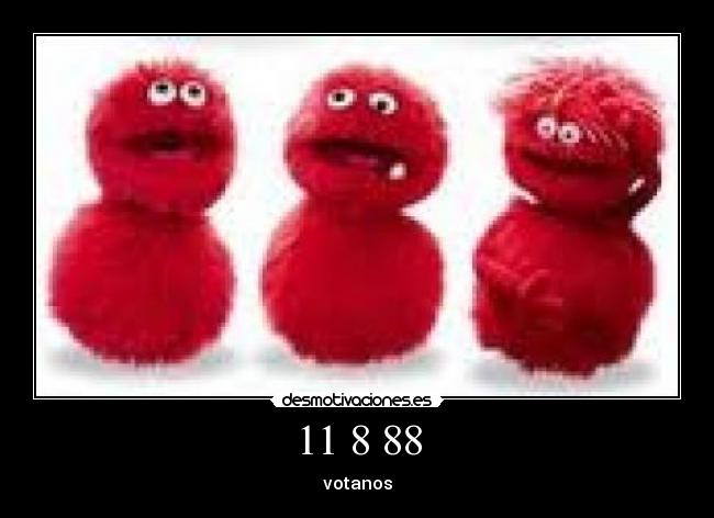 11 8 88 - votanos