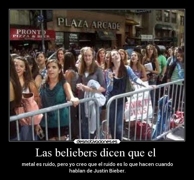 Las beliebers dicen que el  - 