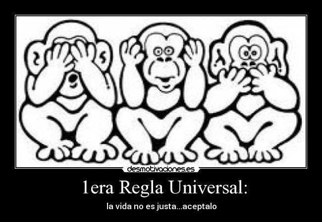 carteles regla universal desmotivaciones