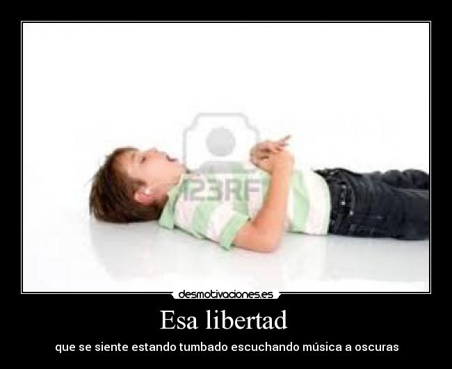 Esa libertad -