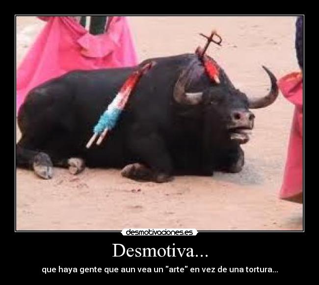 Desmotiva... -