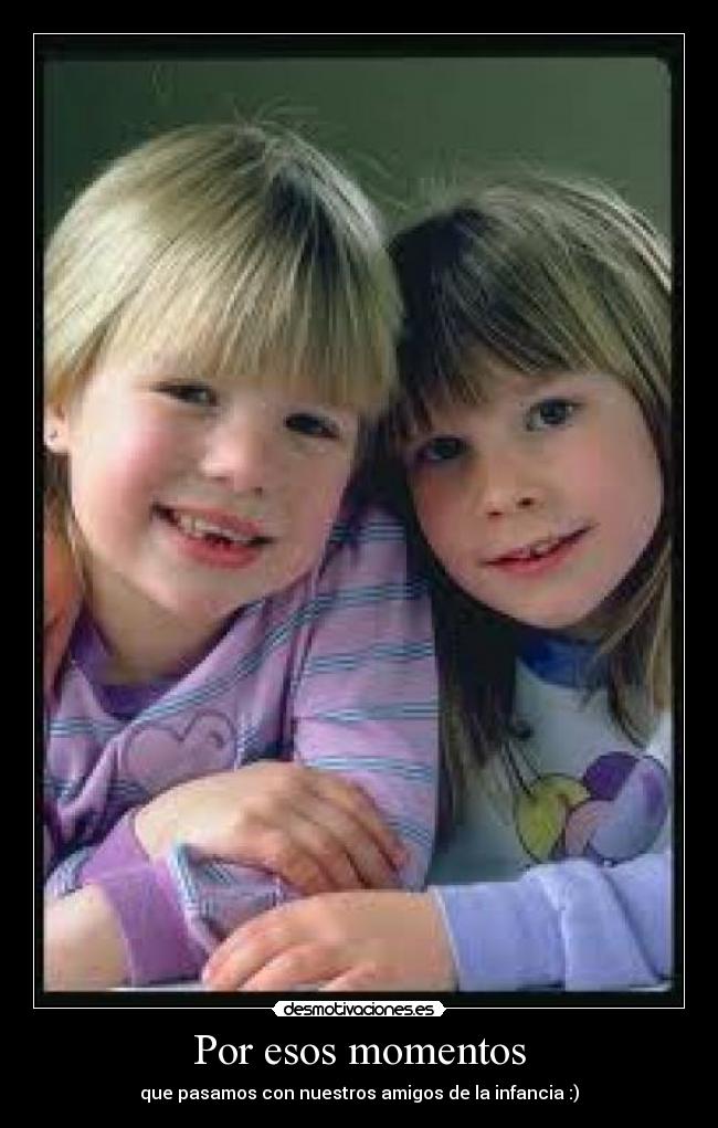 Por esos momentos - 