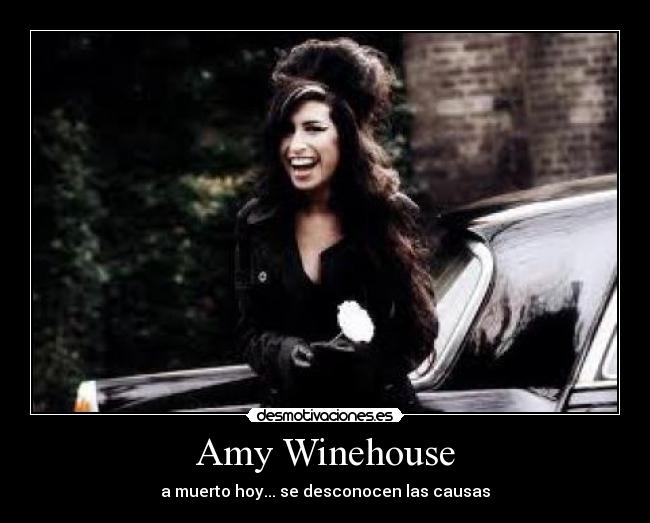 Amy Winehouse - a muerto hoy... se desconocen las causas