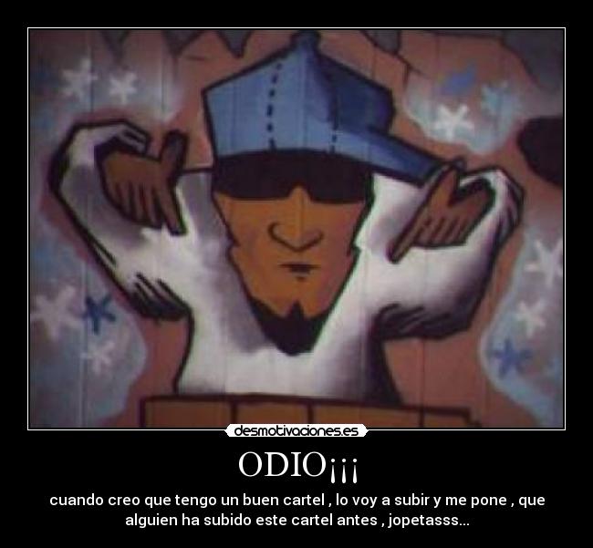 ODIO¡¡¡ - 