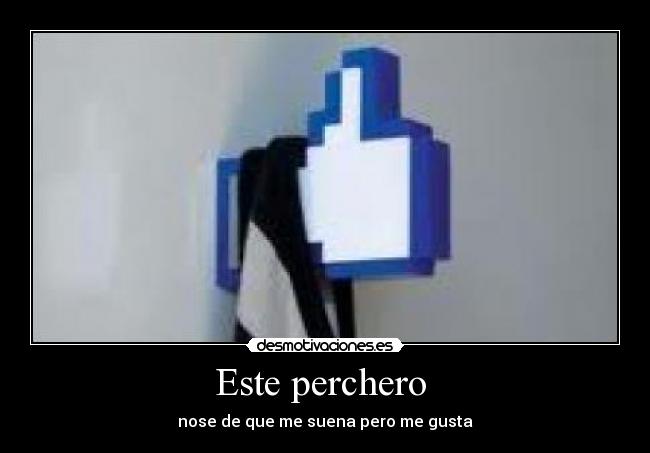 Este perchero - nose de que me suena pero me gusta