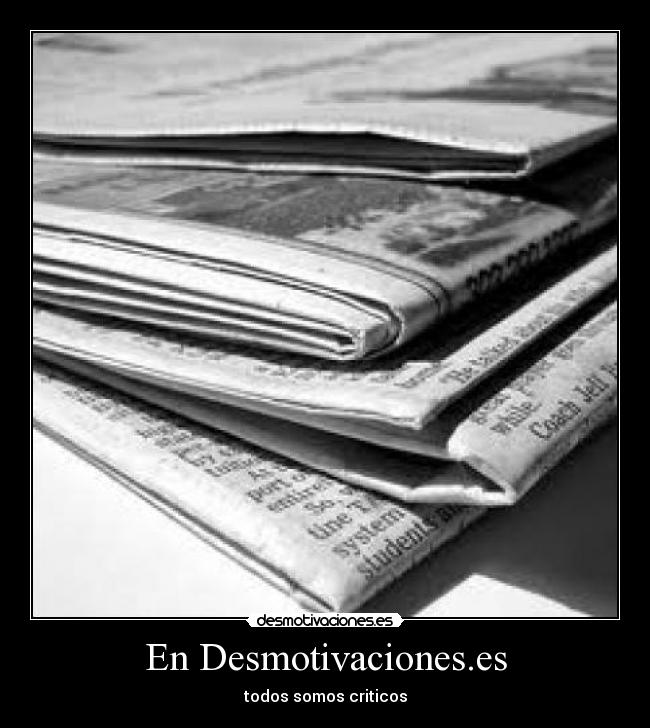 carteles criticos desmotivaciones