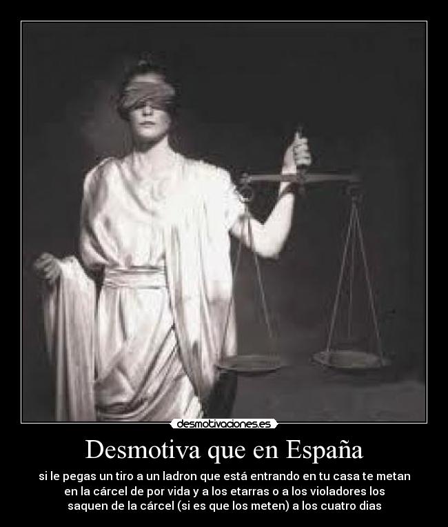 Desmotiva que en España -