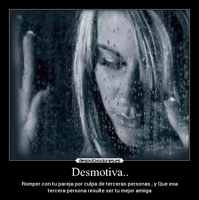 Desmotiva.. -