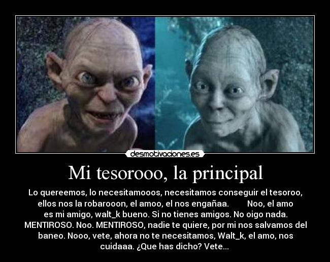 Mi tesorooo, la principal - 