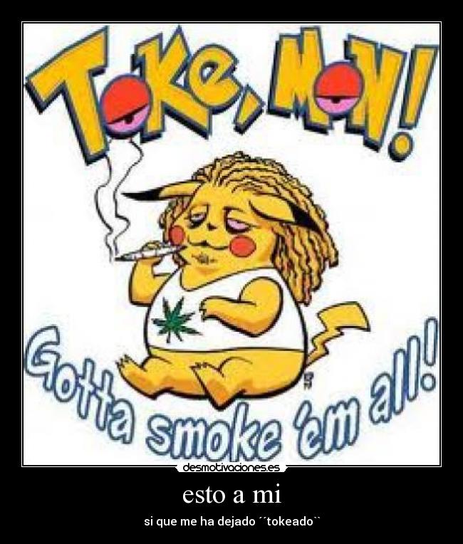 esto a mi - si que me ha dejado ´´tokeado``