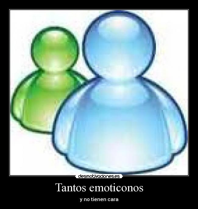 Tantos emoticonos -
