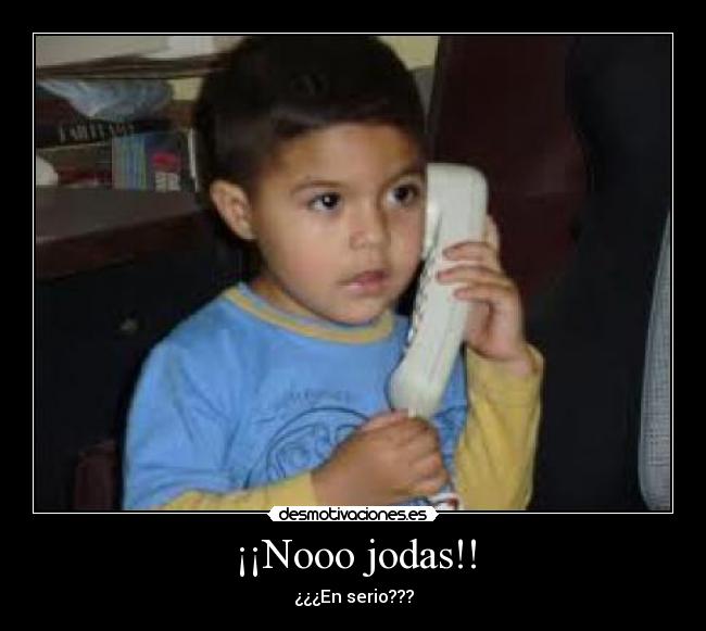 ¡¡Nooo jodas!! - 