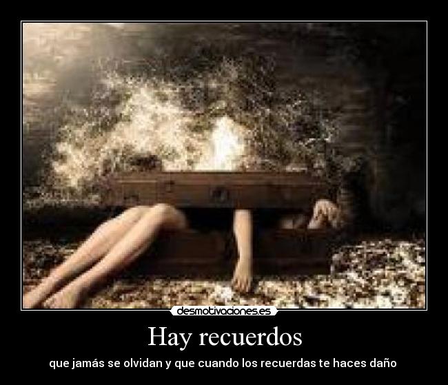 carteles recuerdos joselequiero desmotivaciones