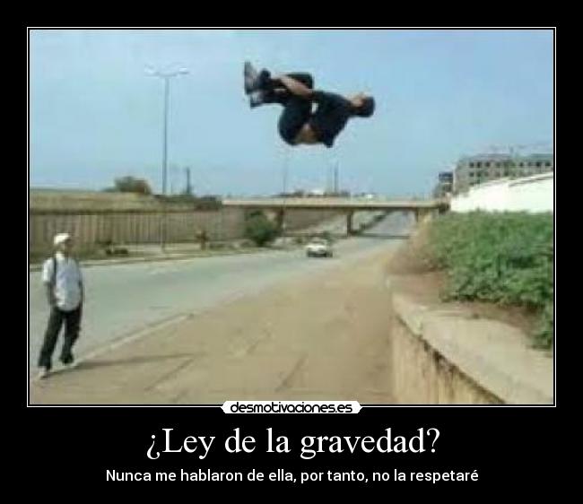 ¿Ley de la gravedad? - 