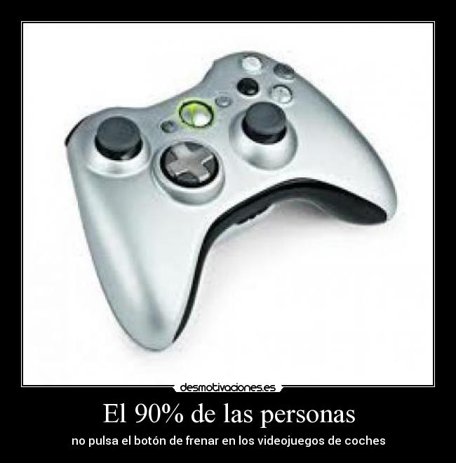 El 90% de las personas - 