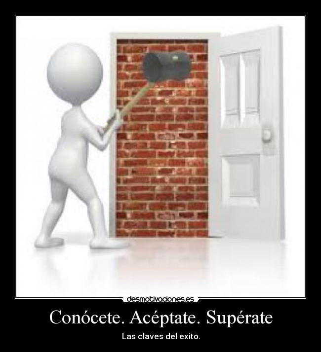 Conócete. Acéptate. Supérate - 